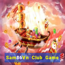 Sam86Vn Club Game Bài King