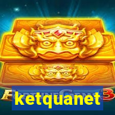 ketquanet