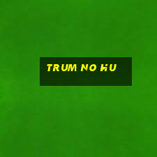 trum no hu