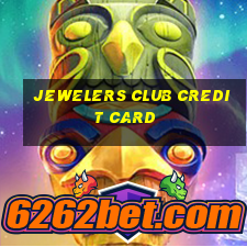 jewelers club credit card