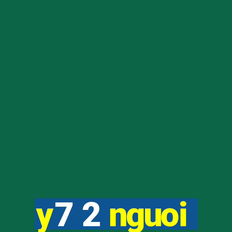 y7 2 nguoi