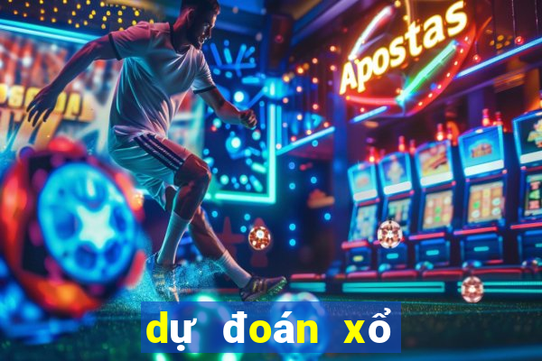 dự đoán xổ số 24h