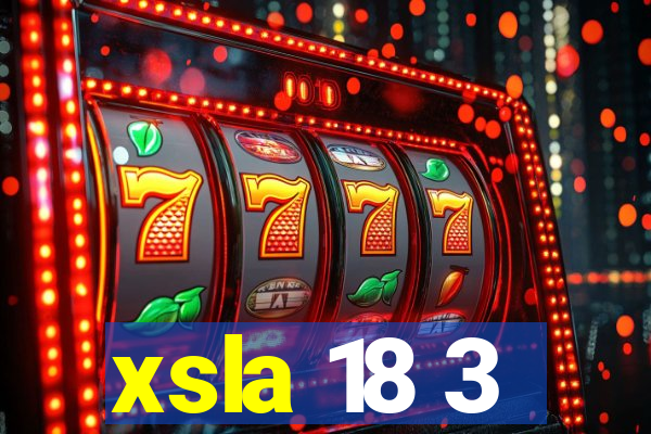 xsla 18 3