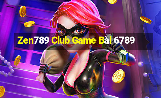 Zen789 Club Game Bài 6789