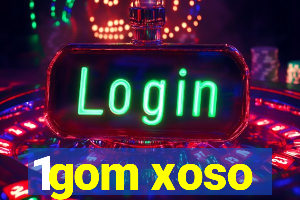 1gom xoso