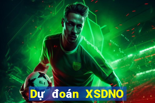 Dự đoán XSDNO ngày 8