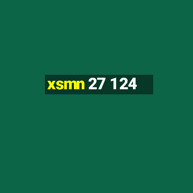 xsmn 27 1 24