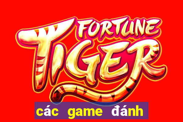 các game đánh bài đổi thẻ