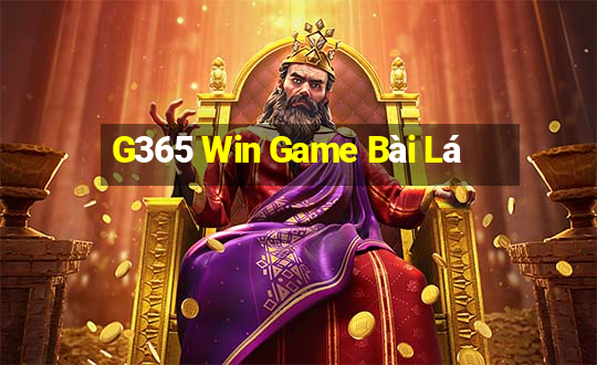 G365 Win Game Bài Lá