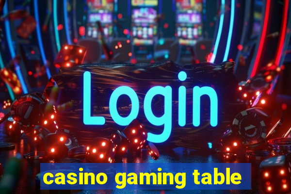 casino gaming table