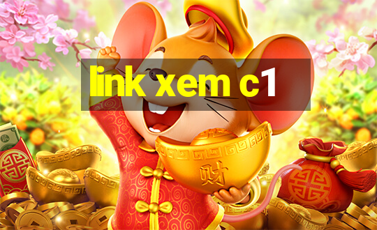 link xem c1