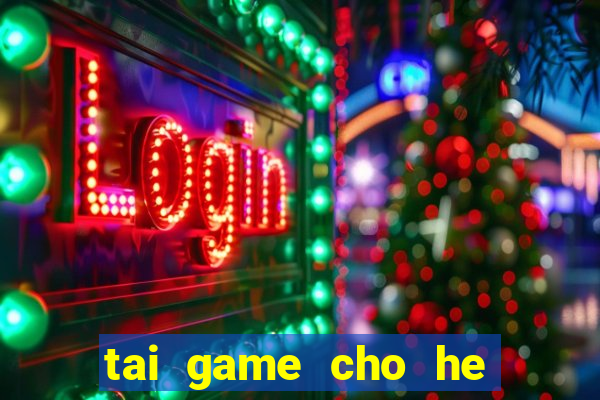 tai game cho he dieu hanh ios