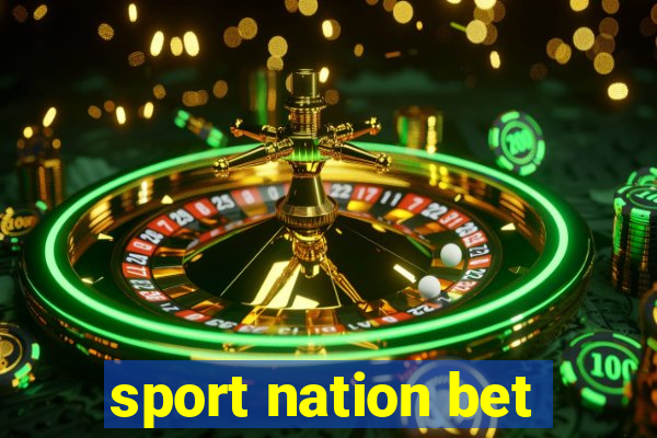 sport nation bet