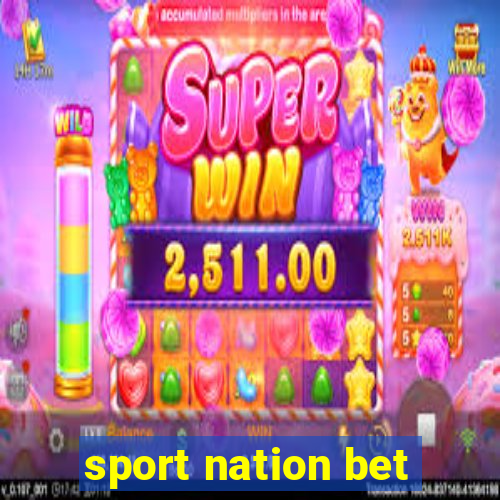 sport nation bet