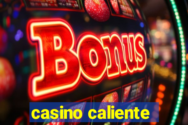 casino caliente