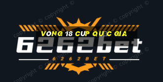 vòng 18 cúp quốc gia