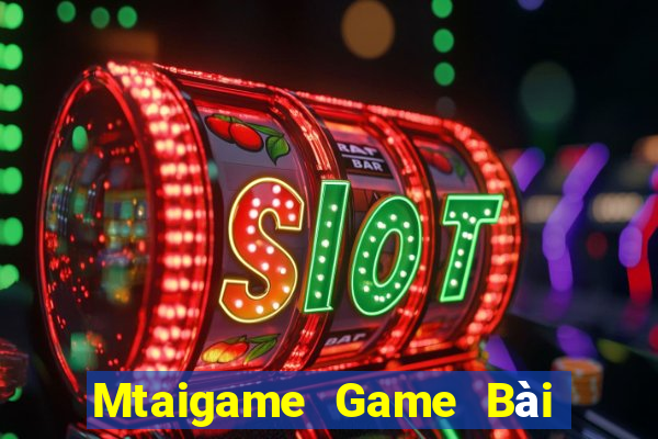 Mtaigame Game Bài 888 Casino