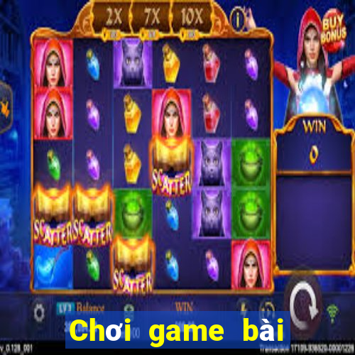 Chơi game bài bất thường