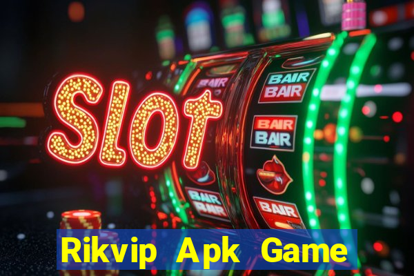 Rikvip Apk Game Bài B52 Đổi Thưởng