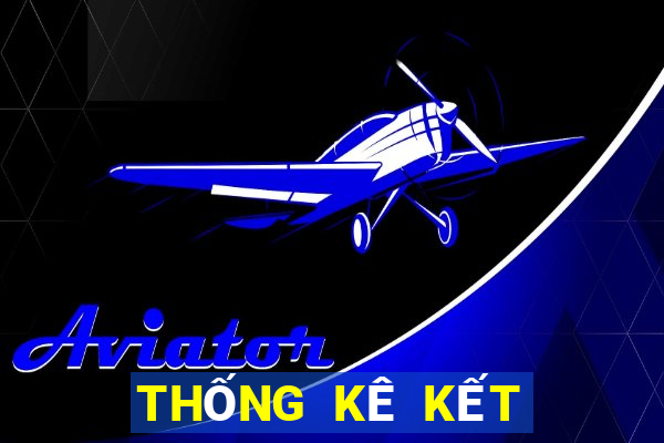 THỐNG KÊ KẾT QUẢ XSND Thứ 5