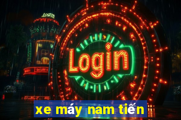 xe máy nam tiến