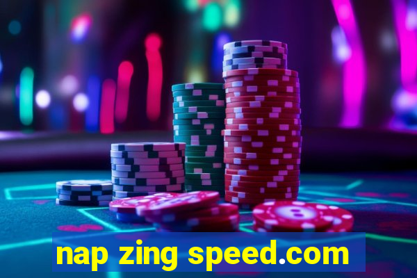 nap zing speed.com