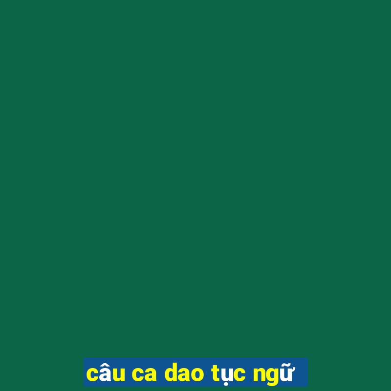 câu ca dao tục ngữ