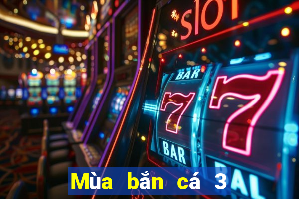 Mùa bắn cá 3 Tải về