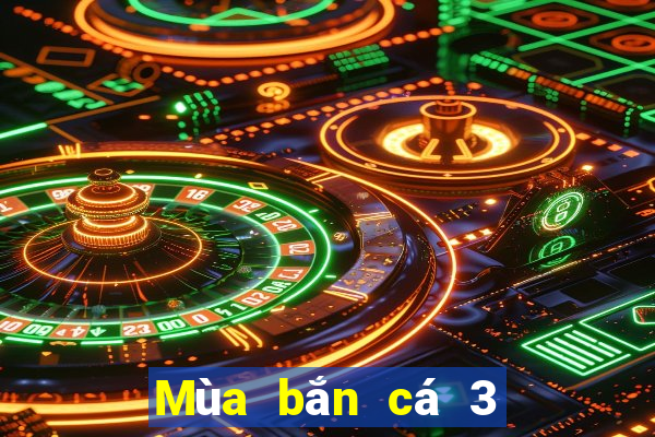 Mùa bắn cá 3 Tải về