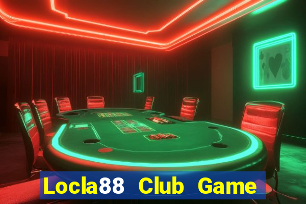 Locla88 Club Game Bài Mới