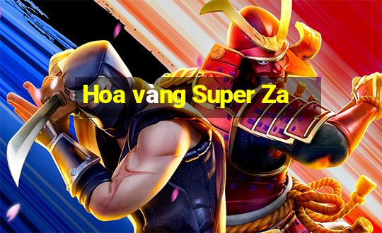 Hoa vàng Super Za