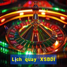 Lịch quay XSBDI ngày 3