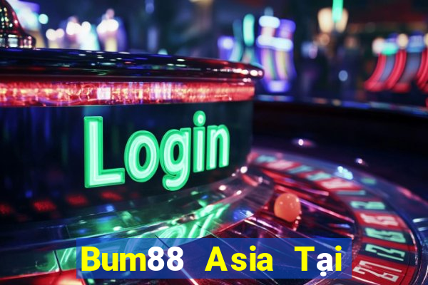 Bum88 Asia Tại Game Bài Đổi The