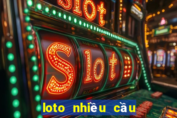 loto nhiều cầu miền bắc