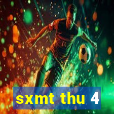 sxmt thu 4