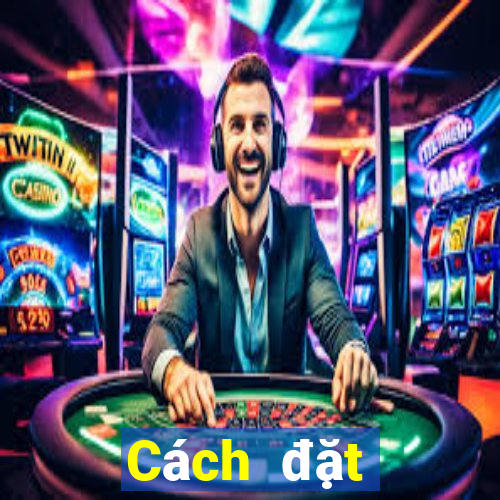 Cách đặt cược XSDTMB ngày 13