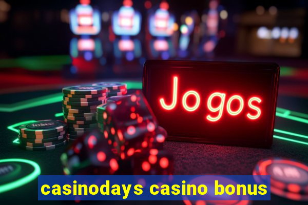 casinodays casino bonus