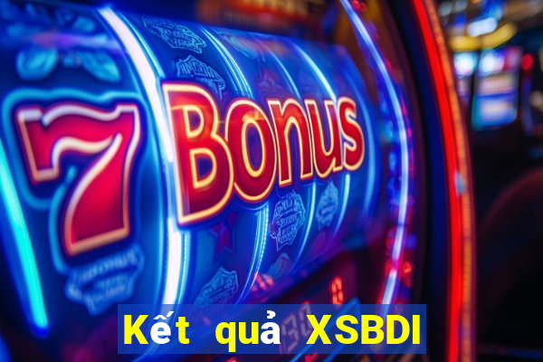 Kết quả XSBDI thứ hai