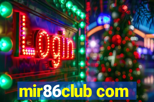 mir86club com