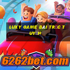 Luxy Game Bài Trực Tuyến