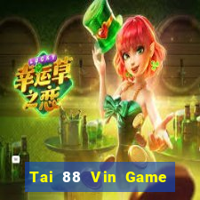 Tai 88 Vin Game Bài Binh 9 Cây