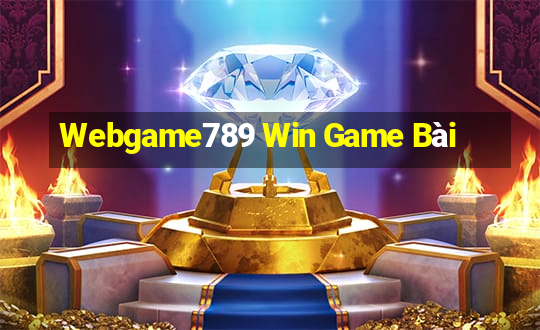 Webgame789 Win Game Bài