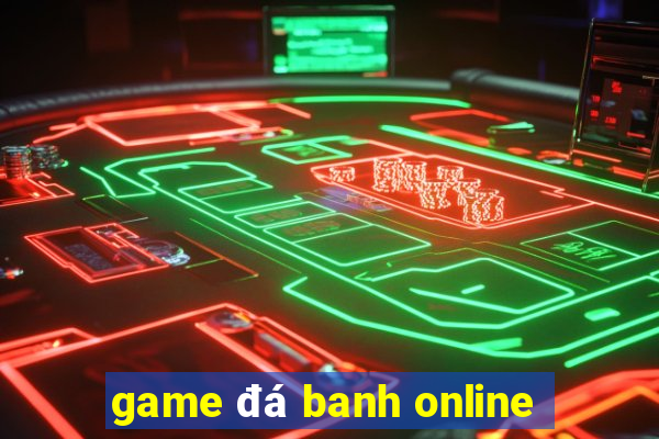 game đá banh online