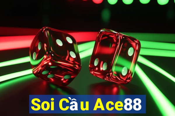 Soi Cầu Ace88