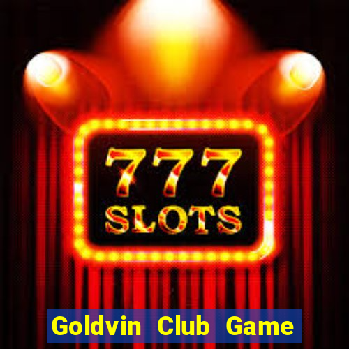 Goldvin Club Game Bài Ruby