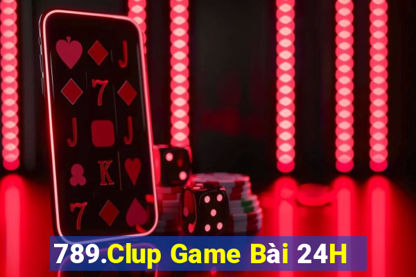 789.Clup Game Bài 24H