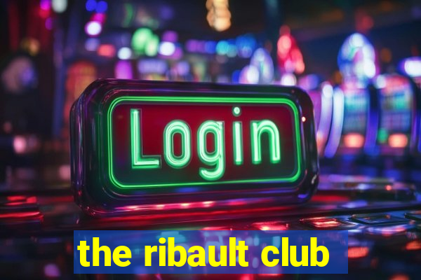 the ribault club