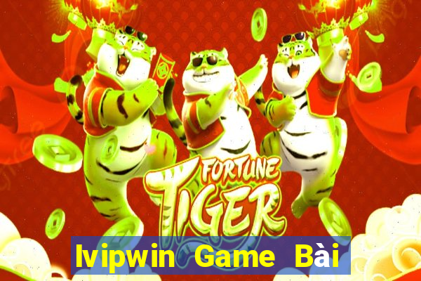 Ivipwin Game Bài 69 Doi Thuong