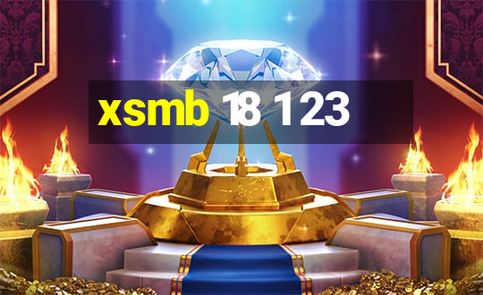 xsmb 18 1 23