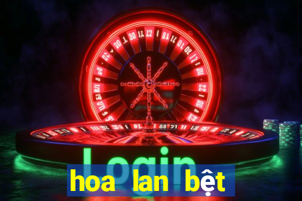 hoa lan bệt châu như